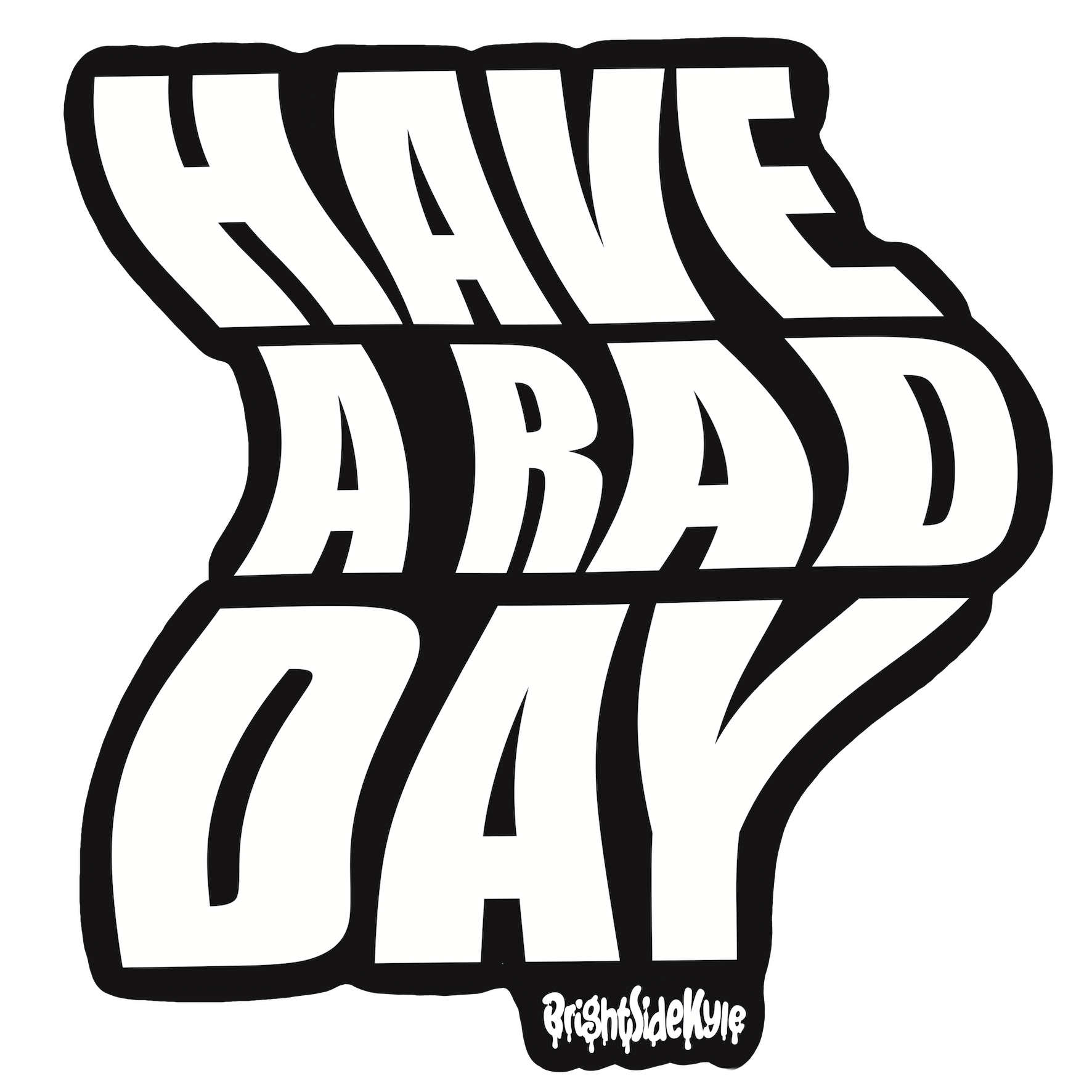 BrightSide "HAVE A RAD DAY" Sticker Set